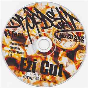 Ezi Cut - Presents Drop Dead Vol. 3 download mp3