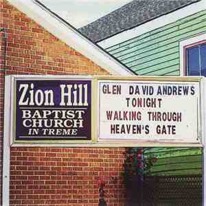 Glen David Andrews - Walking Through Heaven's Gate download mp3