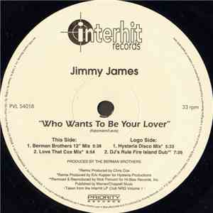 Jimmy James - Who Wants To Be Your Lover download mp3