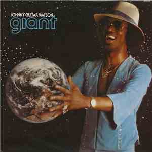 Johnny Guitar Watson - Giant download mp3