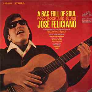 José Feliciano - A Bag Full Of Soul download mp3