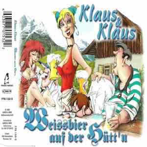 Klaus & Klaus - Weissbier Auf Der Hütt'n download mp3