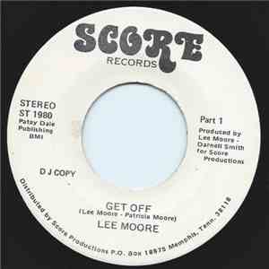 Lee Moore - Get Off download mp3
