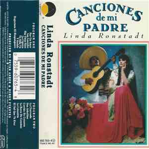 Linda Ronstadt - Canciones De Mi Padre download mp3