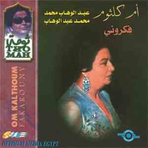 Om Kalthoum - فكروني Fakarouny download mp3