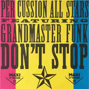 Per Cussion All Stars - Don't Stop download mp3