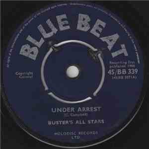 Prince Buster's All Stars - Under Arrest / Say Boss Man download mp3