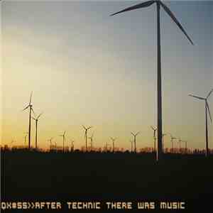 QX#55 - After Technic There Was Music download mp3