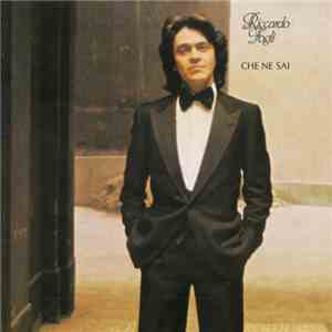 Riccardo Fogli - Che Ne Sai download mp3
