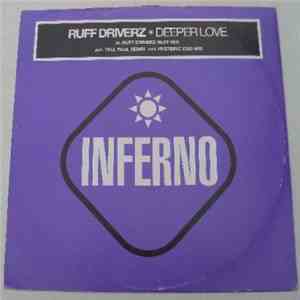 Ruff Driverz - Deeper Love download mp3