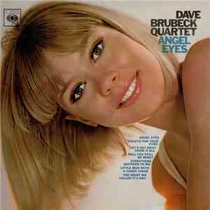 The Dave Brubeck Quartet - Angel Eyes download mp3