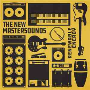 The New Mastersounds - Renewable Energy download mp3
