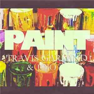 Travis Garland - Paint download mp3