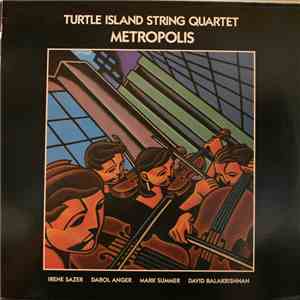 Turtle Island String Quartet - Metropolis download mp3