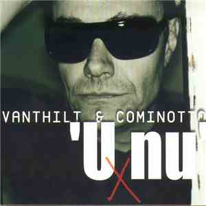 Vanthilt & Cominotto - 'U Nu' download mp3
