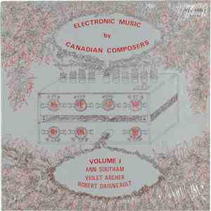 Various - Electronic Music By Canadian Composers - Volume I download mp3