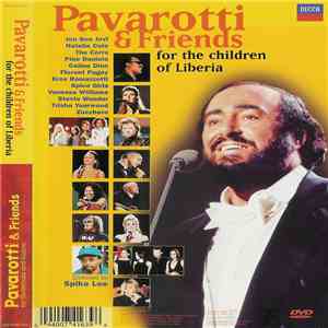 Various - Pavarotti & Friends For The Children Of Liberia / Pavarotti & Friends For Guatemala And Kosovo mp3 download