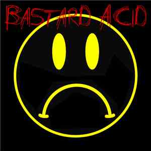 2T - Bastard Acid download mp3