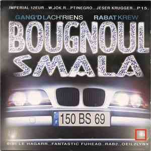 Bougnoul Smala - Bougnoul Smala download mp3