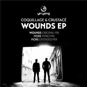 Coquillage & Crustacé - Wounds EP download mp3
