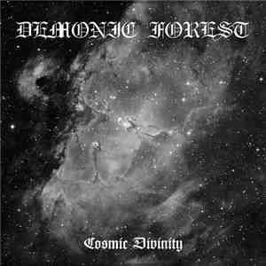 Demonic Forest - Cosmic Divinity download mp3