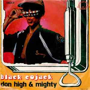 Don High And Mighty - Black Cojack mp3 download