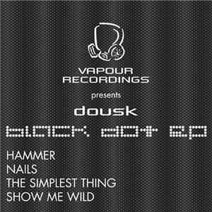 Dousk - Black Dot EP download mp3