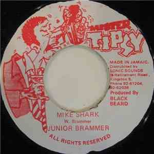 Junior Brammer / Ring Craft Posse - Mike Shark / Fight Over Mike mp3 download