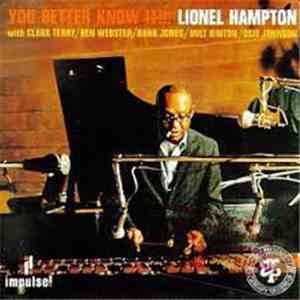 Lionel Hampton - You Better Know It!!! download mp3