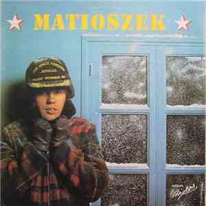 Matioszek - Matioszek download mp3