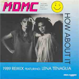 M.D.M.C. featuring Lena Tenaglia - How About It 1989 Remix download mp3