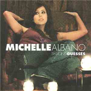 Michelle Albano - Second Guesses download mp3