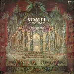 Rossini, Kurt Redel, Orchestre d'Etat Du Palatinat Rhénan - Les Ouvertures download mp3