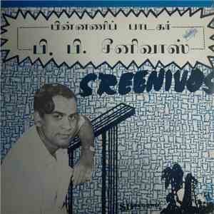 Sreenivos - பின்னணிப் பாடகர் பி. பி. சீனிவாஸ் download mp3