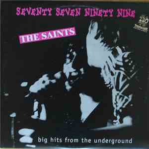 The Saints  - Seventy Seven Ninety Nine (Big Hits From The Underground) download mp3