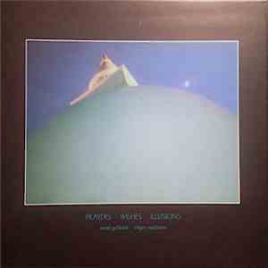 Todd Garfinkle And Shigeo Sugiyama - Prayers Wishes Illusions download mp3