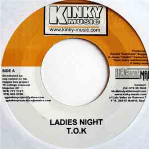T.O.K. / Chulito Camacho - Ladies Night / Los Chicos Del Barrio download mp3