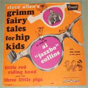 Al "Jazzbo" Collins - Little Red Riding Hood / Three Little Pigs download mp3
