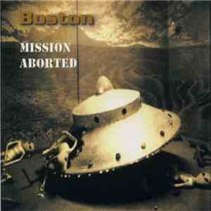 Boston - Mission Aborted download mp3