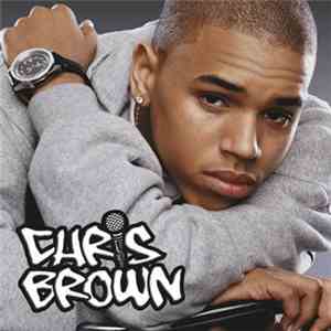 Chris Brown  - Chris Brown download mp3