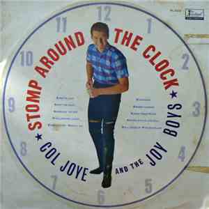 Col Joye And The Joy Boys - Stomp Around The Clock download mp3