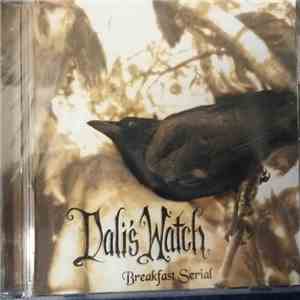 Dali's Watch - Breakfast Serial download mp3