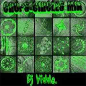 Dj Vidda. - Crops-Circles. download mp3