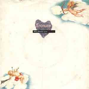 Erasure - Who Needs Love Like That download mp3