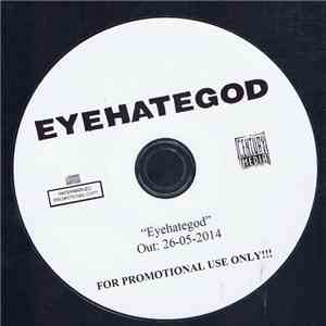 EyeHateGod - Eyehategod download mp3
