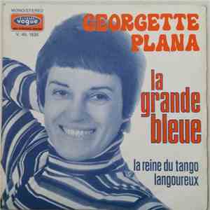 Georgette Plana - La Grande Bleue mp3 download