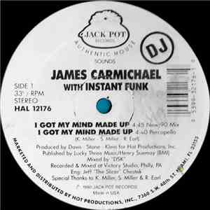 James Carmichael  With Instant Funk - I Got My Mind Made Up download mp3