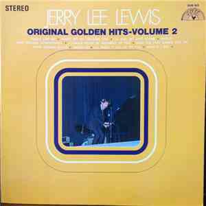 Jerry Lee Lewis - Original Golden Hits - Volume 2 download mp3