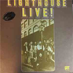Lighthouse  - Lighthouse Live! mp3 download