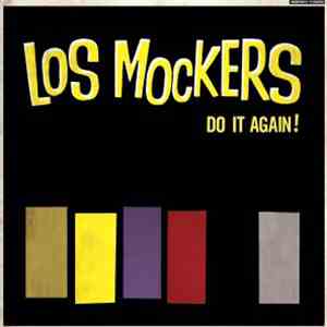 Los Mockers, Various - Do It Again! download mp3